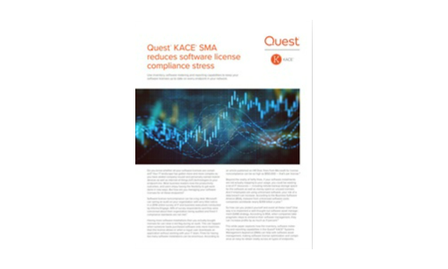 Quest® Kace® SMA reducerer softwarelicensens overholdelse af stress