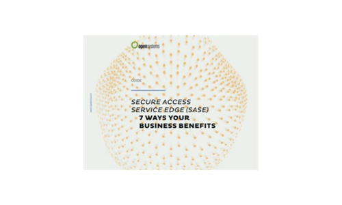 Secure Access Service Edge (SASE): 7 måder dine forretningsfordele